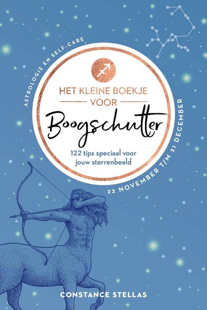 Het kleine boekje voor Boogschutter: 122 tips speciaal voor jouw sterrenbeeld