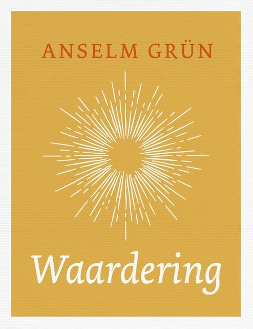 Waardering: aandacht voor elkaar als inspirerende kracht