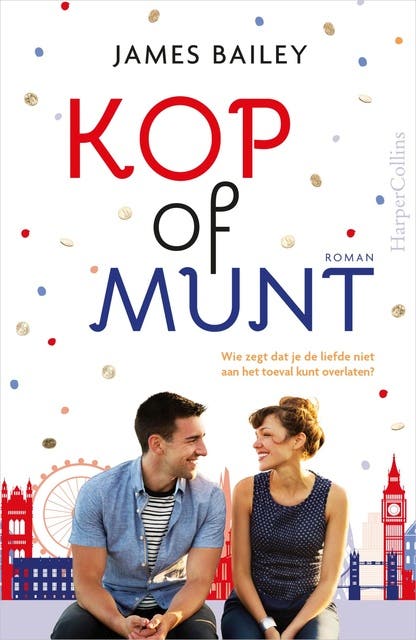 Kop of munt: Wie zegt dat je de liefde niet aan het toeval kunt overlaten?