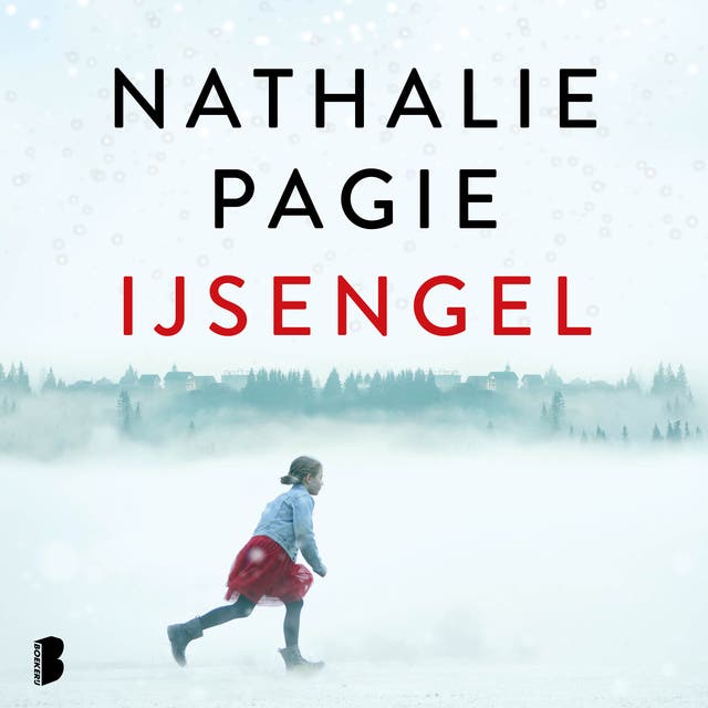 IJsengel: Een ijskoude ontvoering. Een verlaten hotel. De Zweedse winter.