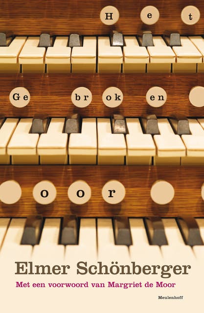 Het gebroken oor. Over muziek.: Muziekessays