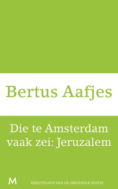 Die te Amsterdam vaak zei- Jeruzalem