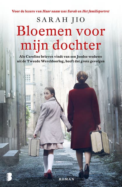 Bloemen voor mijn dochter: Als Caroline brieven vindt van een Joodse weduwe uit de Tweede Wereldoorlog, heeft dat grote gevolgen