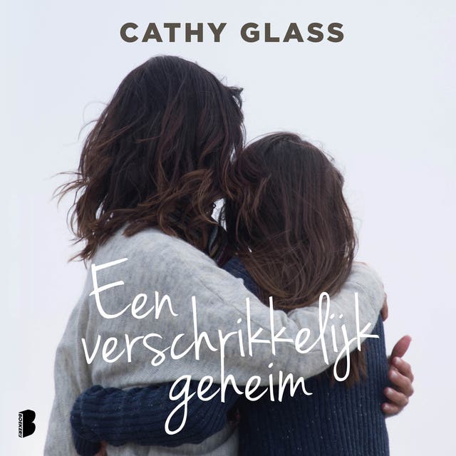 Een verschrikkelijk geheim: Het schokkende en waargebeurde verhaal van een jonge tiener die zelf vraagt om een pleeggezin