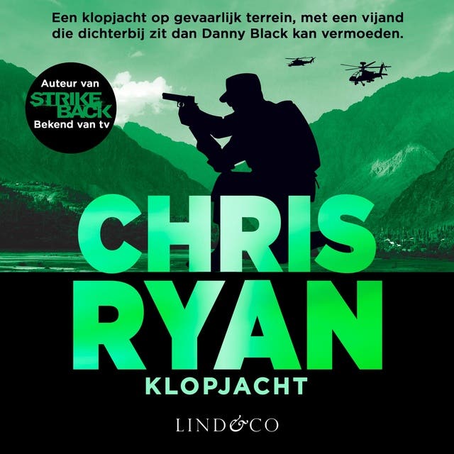 Klopjacht - Danny Black 6: Een klopjacht op gevaarlijk terrein, met een vijand die dichterbij zit dan Danny Black kan vermoeden