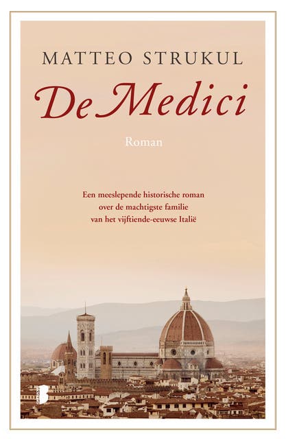 De Medici: Een meeslepende historische roman over de machtigste familie van het vijftiende-eeuwse Italië