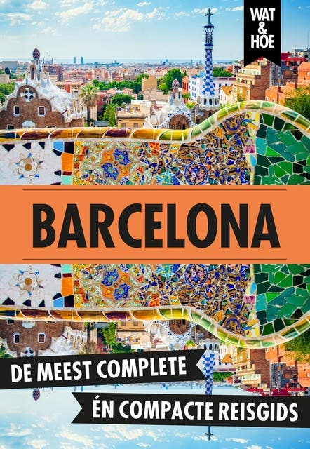 Barcelona: Stedentrip