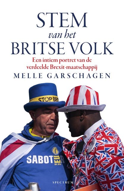 Stem van het Britse volk: Een intiem portret van de verdeelde Brexit-maatschappij