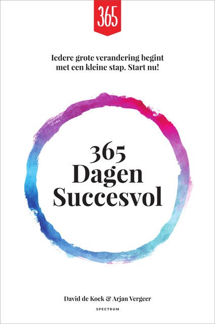 365 dagen succesvol: Jouw beste jaar ooit start nu!