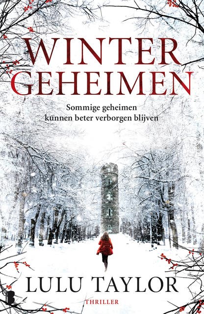 Wintergeheimen: Sommige geheimen kunnen beter verborgen blijven