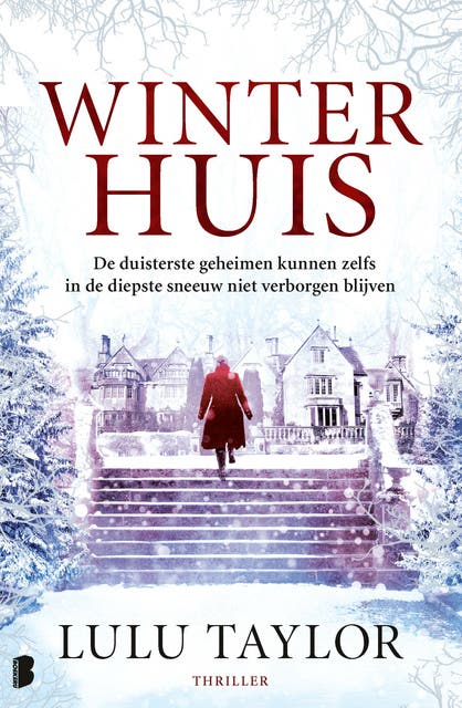 Winterhuis: De duisterste geheimen kunnen zelfs in de diepste sneeuw niet verborgen blijven