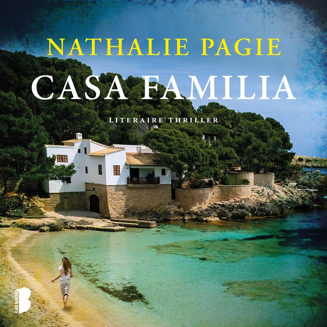 Casa Familia: De zinderende zon aan de Costa legt meer bloot dan je lief is