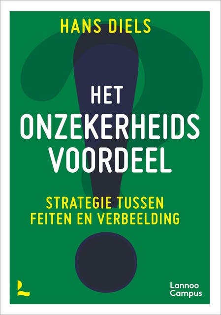 Het onzekerheidsvoordeel: Strategie tussen feiten en verbeelding