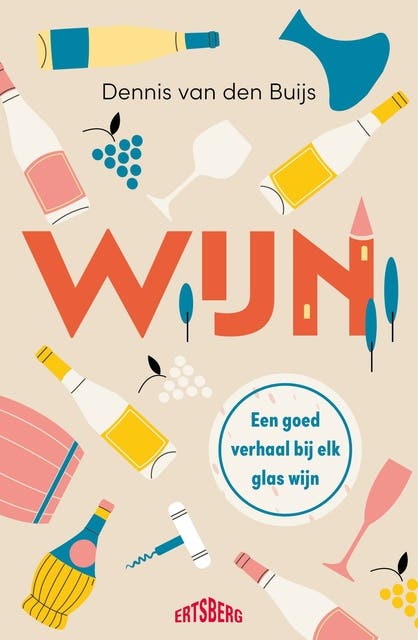 Wijn: Een goed verhaal bij elk glas wijn