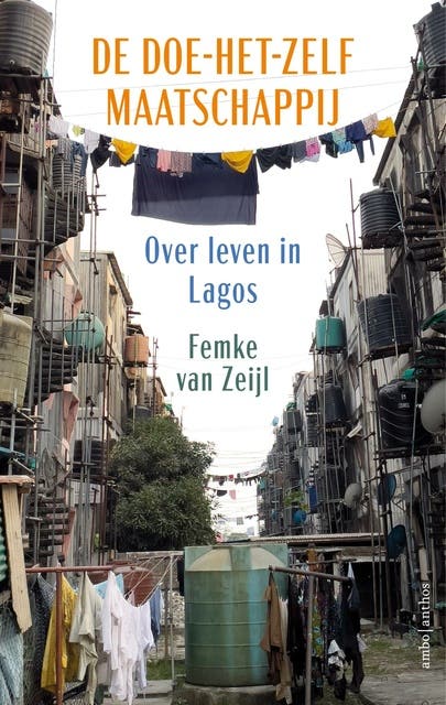 De doe-het-zelfmaatschappij: Over leven in Lagos