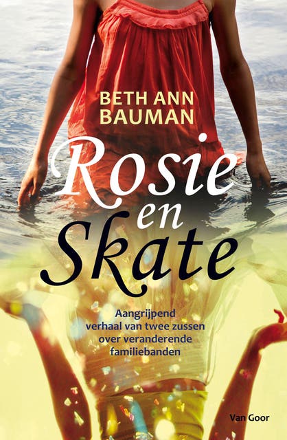 Rosie en Skate: Aangrijpend verhaal van twee zussen over veranderende familiebanden