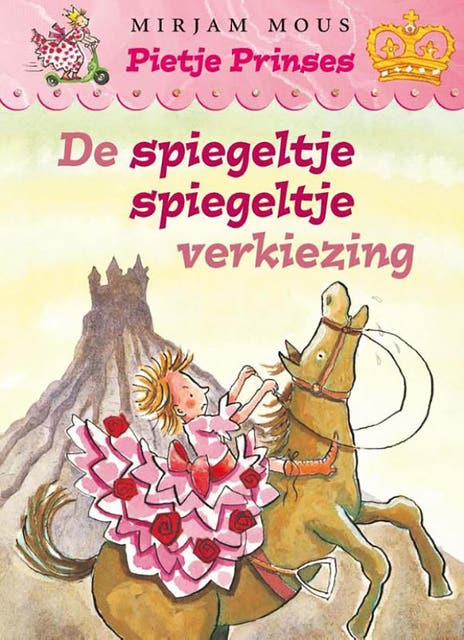Pietje Prinses, de Spiegeltje