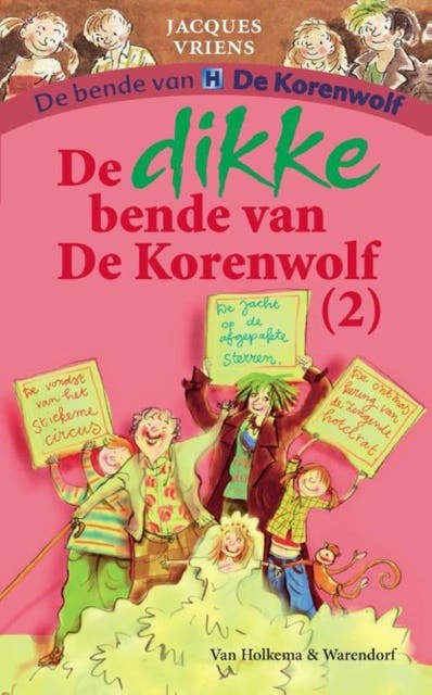 De dikke bende van De Korenwolf (2)