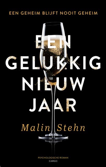 Een gelukkig nieuwjaar: Een geheim blijft nooit geheim