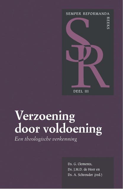 Verzoening door voldoening: Een theologische verkenning