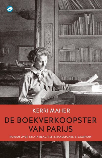 De boekverkoopster van Parijs: Roman over Sylvia Beach en Shakespeare & Co