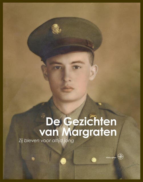 De Gezichten van Margraten: Zij bleven voor altijd jong