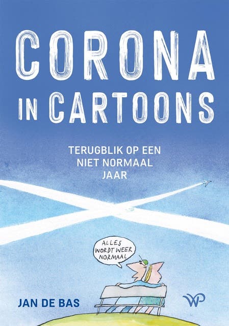 Corona in cartoons: Terugblik op een niet normaal jaar