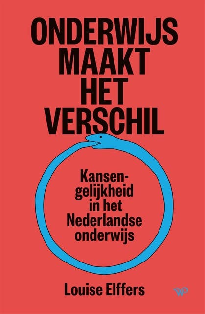 Onderwijs maakt het verschil: Kansengelijkheid in het Nederlandse onderwijs