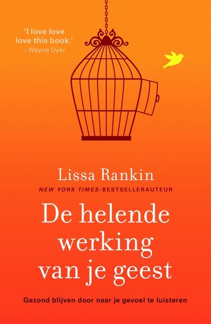 De helende werking van je geest: gezond blijven door naar je gevoel te luisteren