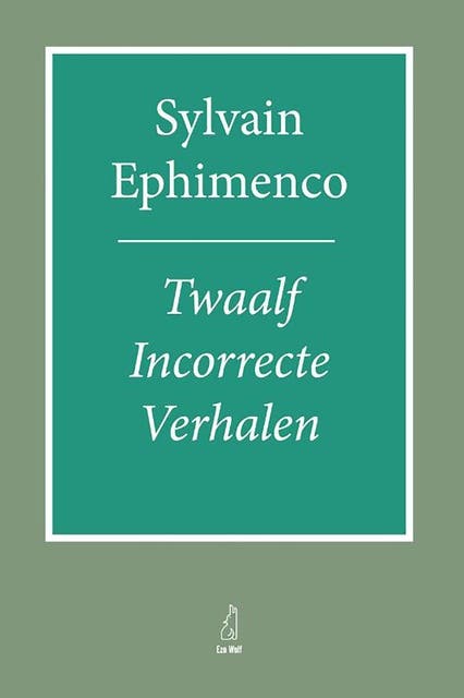 Twaalf incorrecte verhalen