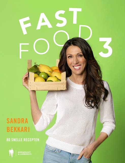 Fast Food 3: 80 snelle recepten