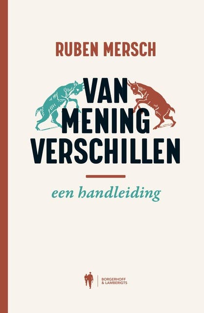 Van mening verschillen: Een handleiding
