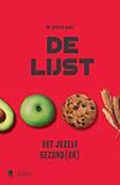 De Lijst: Eet jezelf gezond(er)