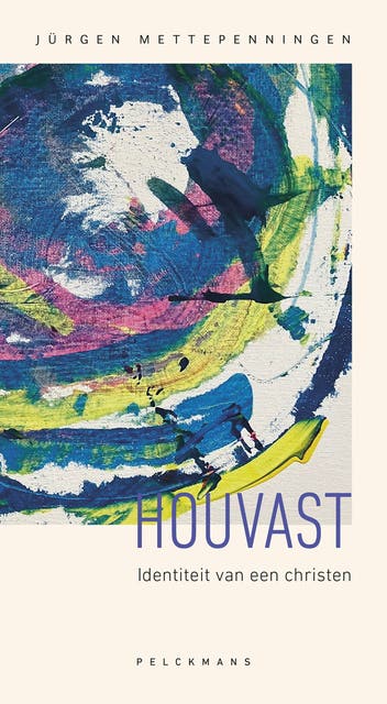Houvast: Identiteit van een christen