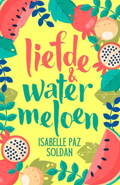 Liefde en watermeloen