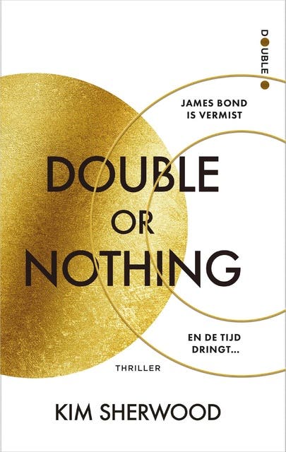 Double or Nothing: James Bond is vermist. Het lot van de wereld ligt nu in de handen van de nieuwe 00-agenten