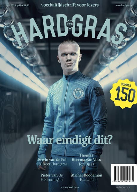Hard gras 150 - juni 2023: Waar eindigt dit?