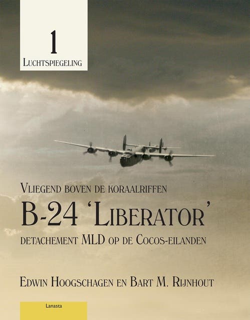 Luchtspiegeling 1: B-24 detachement MLD op de Cocos-eilanden