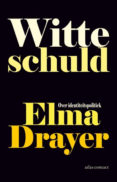 Witte schuld: over identiteitspolitiek