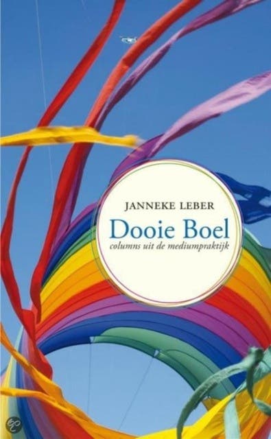 Dooie boel: columns uit de mediumpraktijk