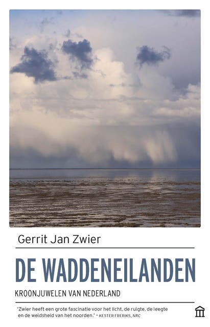 De Waddeneilanden: kroonjuwelen van Nederland