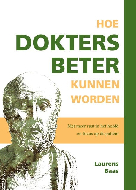 Hoe dokters beter kunnen worden: Met meer rust in je hoofd en focus op de patiënt