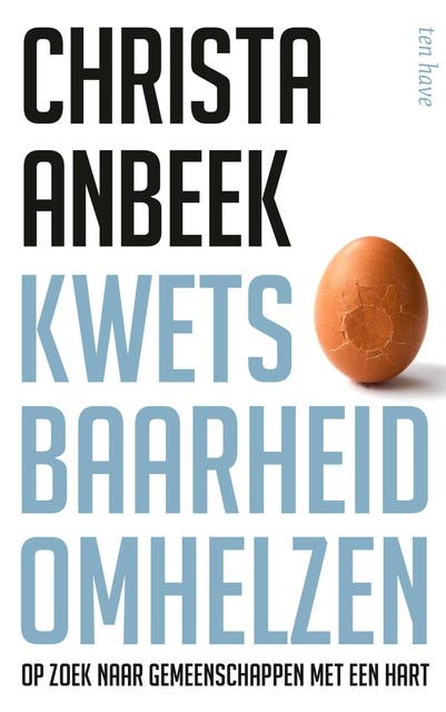 Kwetsbaarheid omhelzen: Op zoek naar gemeenschappen met een hart
