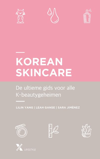 Korean skincare: De ultieme gids voor alle K-beautygeheimen