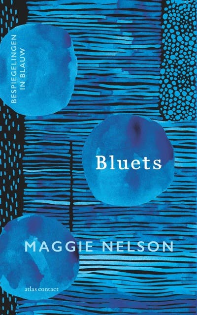 Bluets: Bespiegelingen in blauw