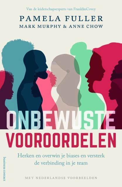 Onbewuste vooroordelen: herken en overwin je biases en versterk de verbinding in je team