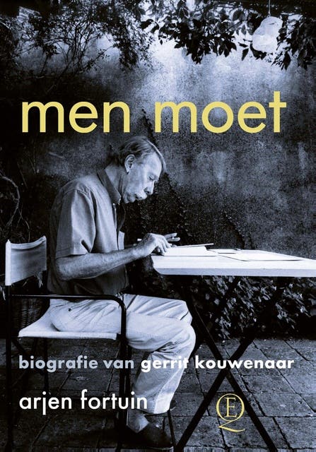 Men moet: Biografie van Gerrit Kouwenaar