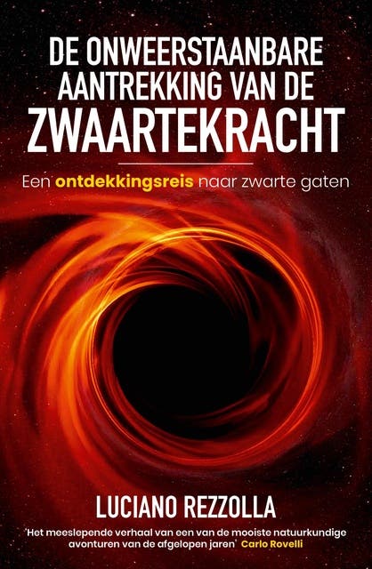 De onweerstaanbare aantrekking van de zwaartekracht: Een ontdekkingsreis naar zwarte gaten