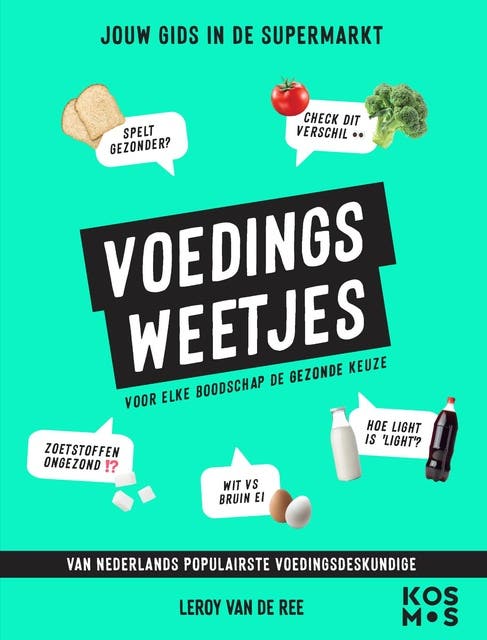Voedingsweetjes: Jouw gids in de supermarkt