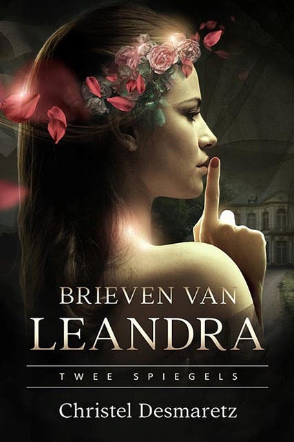Brieven van Leandra: Twee spiegels